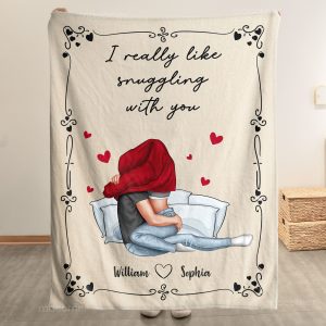 I Really Like Snuggling With You - Personalized Blanket Big Size