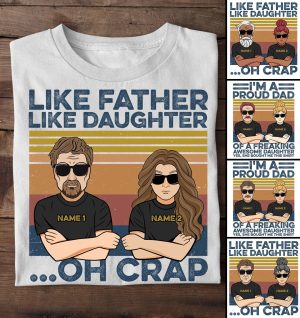 Like Father Like Daughter - PersonalizedOne Size Shirt Father's Day - Australian Version